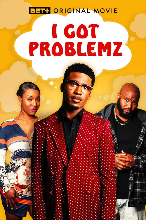 I Got Problemz (2023) poster
