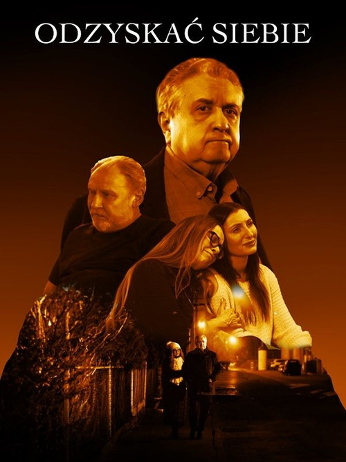 Odzyskać siebie (2024) poster