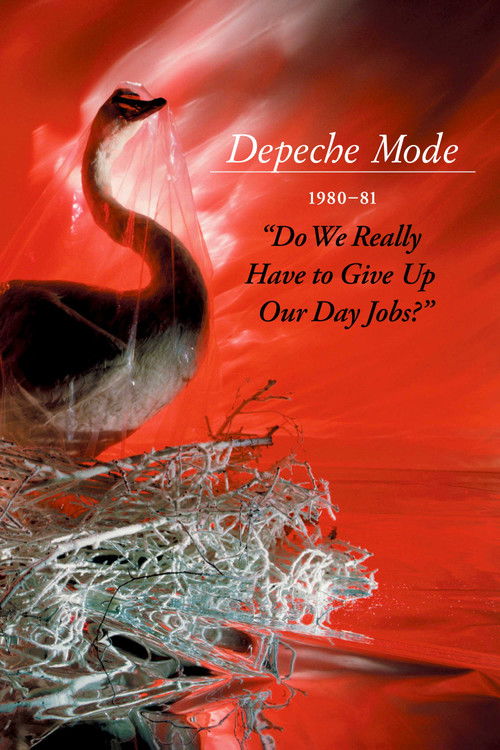 Depeche Mode: 1980–81 “Do We Really Have to Give Up Our Day Jobs?” (2006) poster