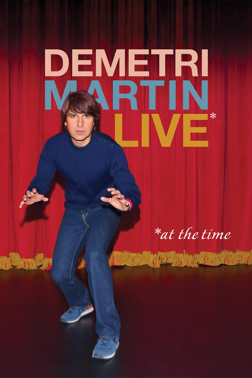 Demetri Martin: Live (At The Time) (2015) poster