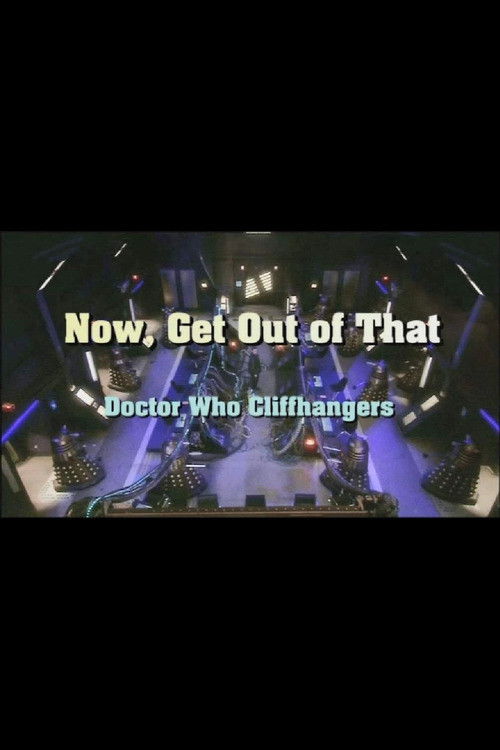 Now, Get Out of That (2008) poster