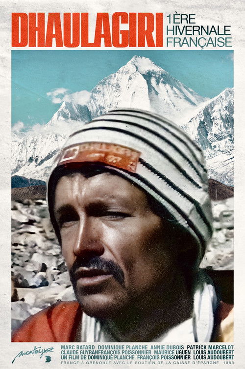 Dhaulagiri - 1ère hivernale française 1987 (1988) poster