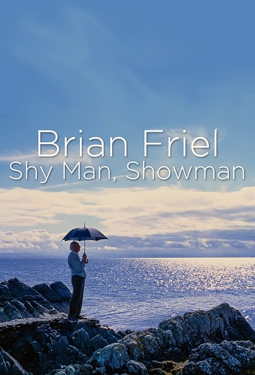 Brian Friel: Shy Man, Showman (2022) poster
