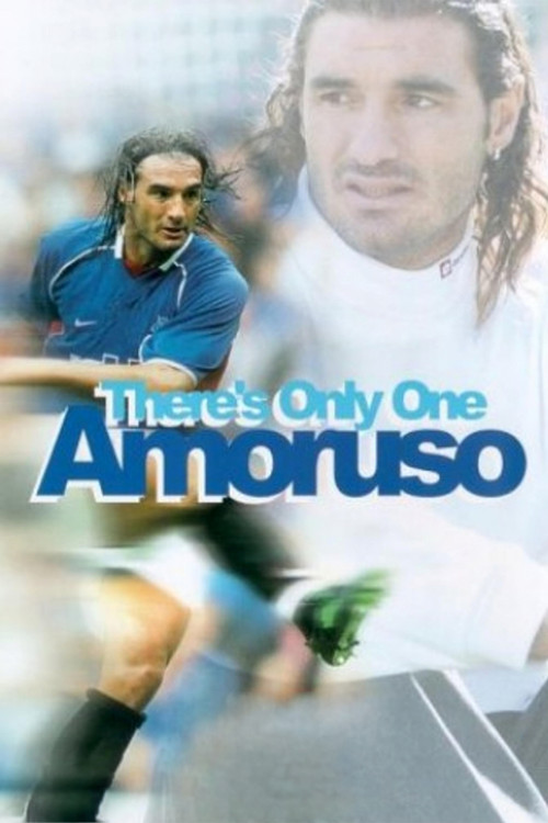 There's Only One Amoruso (2002) poster