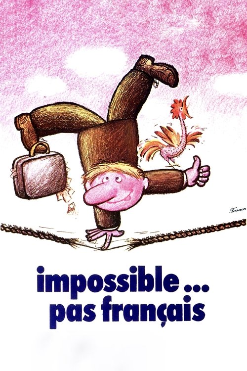 Impossible… pas français ! (1974) poster