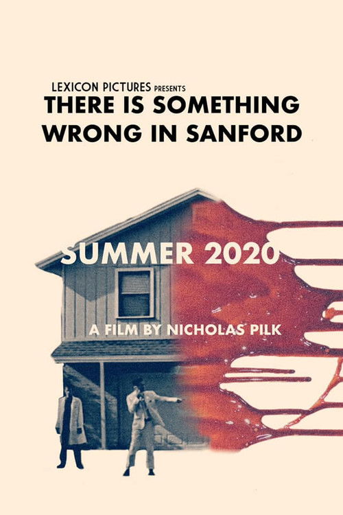 There Is Something Wrong in Sanford (2020) poster