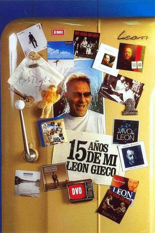 15 years of me - Leon Gieco (2006) poster