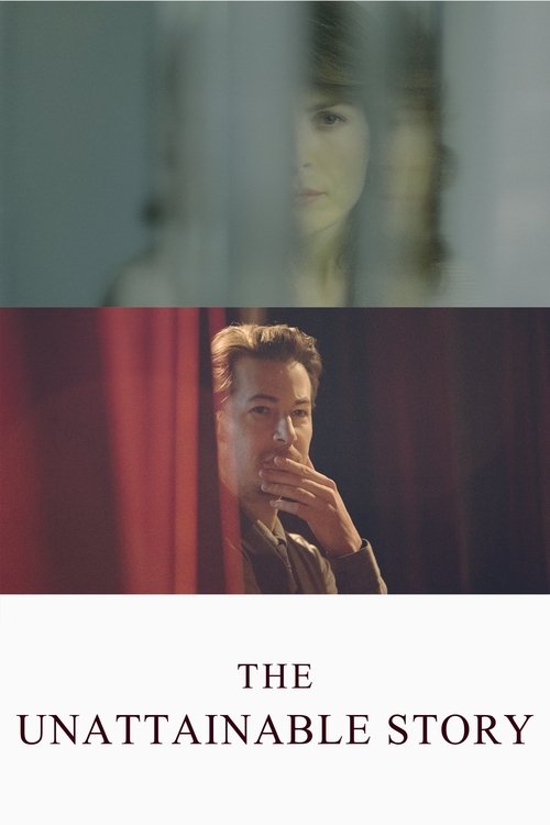 The Unattainable Story (2016) poster