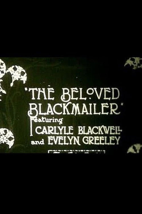 The Beloved Blackmailer (1918) poster