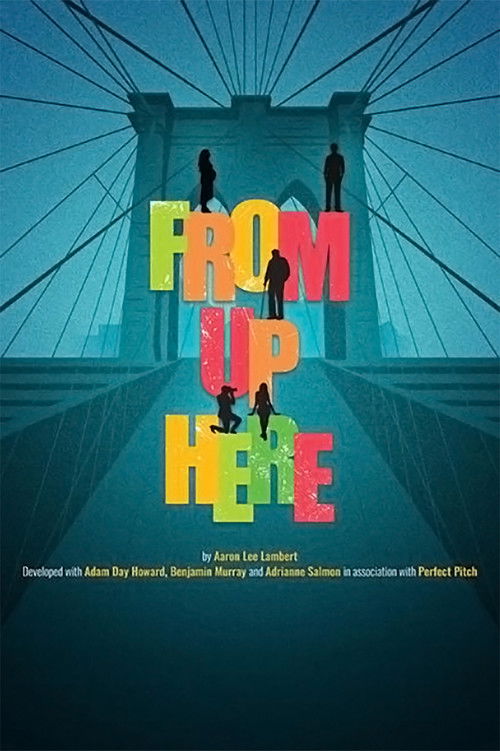 From Up Here (2012) poster