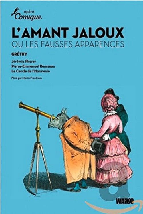 The Jealous Lover, or False Appearances (2010) poster