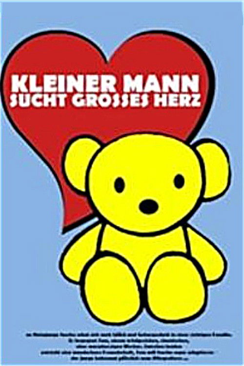 Kleiner Mann sucht großes Herz (2001) poster