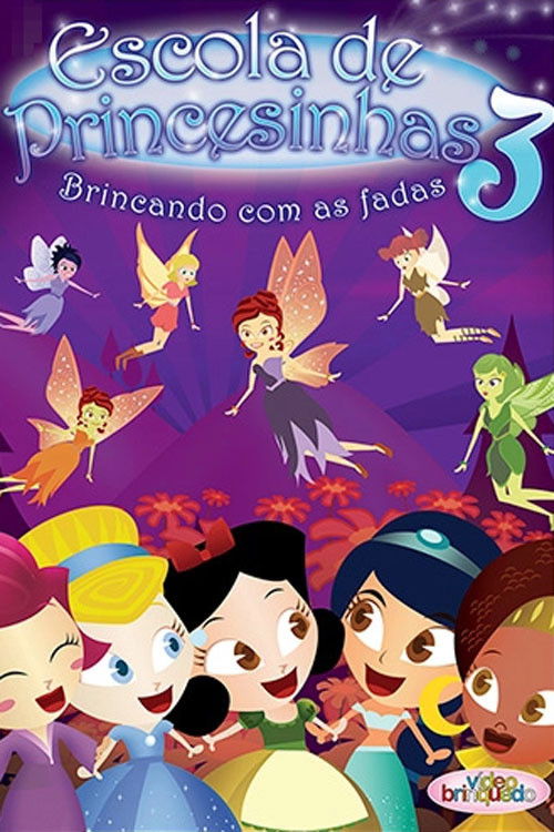 Escola de Princesinhas 3 (2008) poster