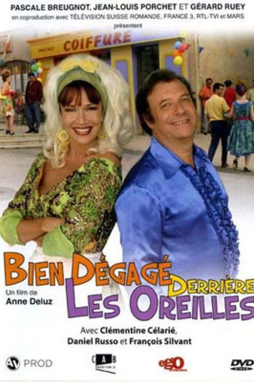 Bien dégagé derrière les oreilles (2005) poster