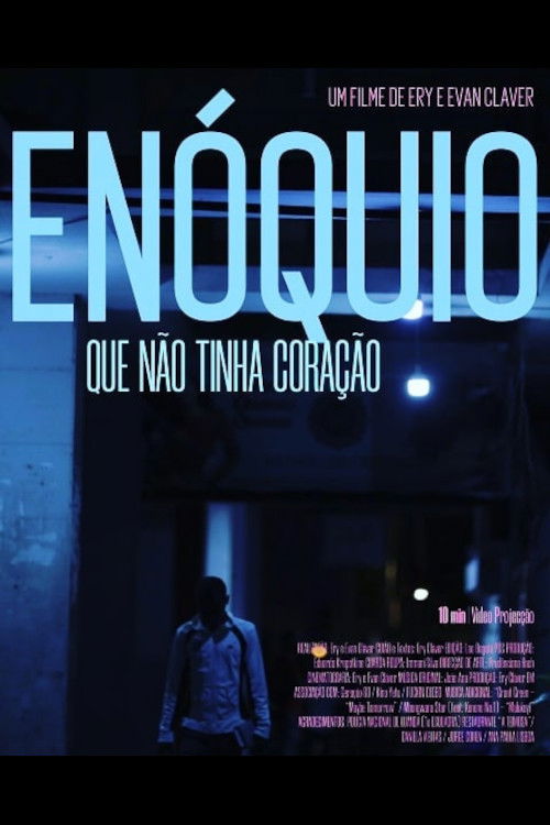 Enóquio: Que Não Tinha Coração (2020) poster