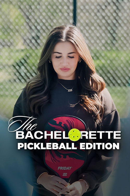 The Bachelorette: Pickleball Edition (2025) poster