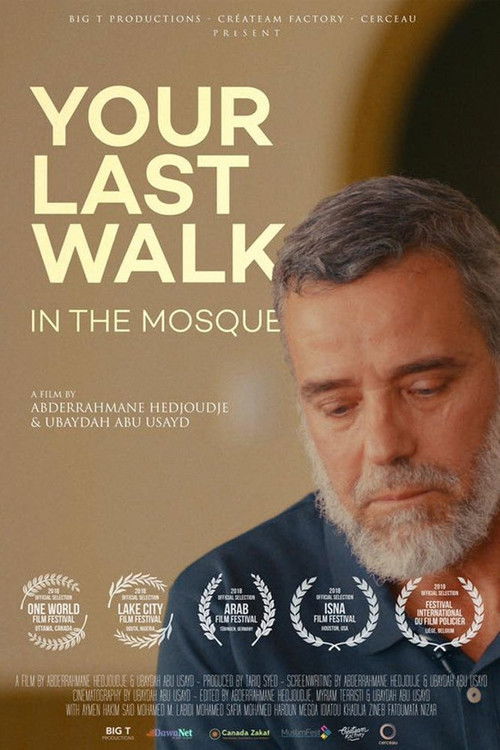 Your Last Walk In The Mosque (2019) poster