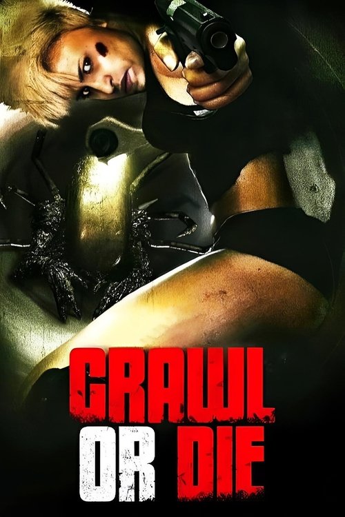 Crawl or Die (2014) poster