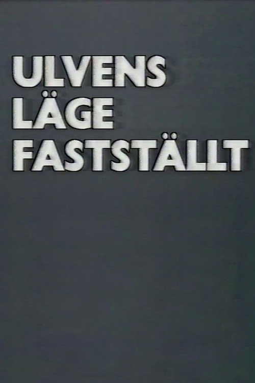 Ulvens läge fastställt (1988) poster