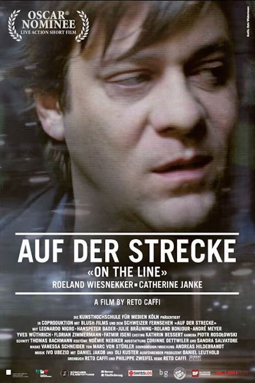 Auf der Strecke (On the Line) (2007) poster