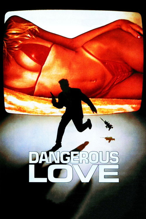Dangerous Love (1988) poster