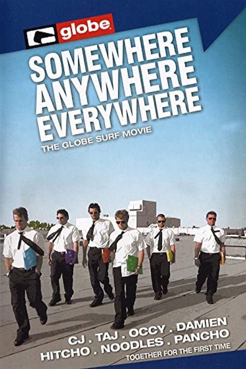 Somewhere, Anywhere, Everywhere (2005) poster