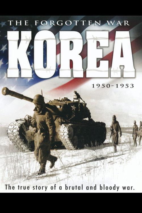 Korea: The Forgotten War 1950-1953 (2008) poster