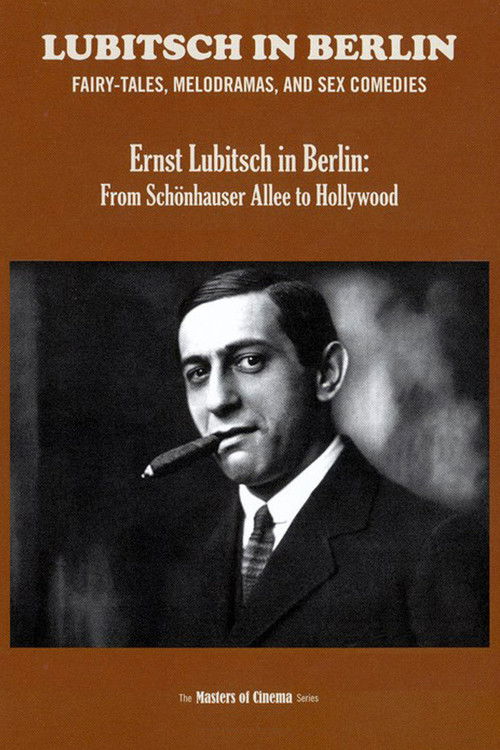 Ernst Lubitsch in Berlin - Von der Schönhauser Allee nach Hollywood (2006) poster