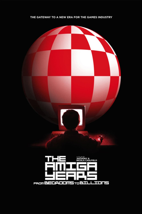 From Bedrooms to Billions: The Amiga Years (2016) poster