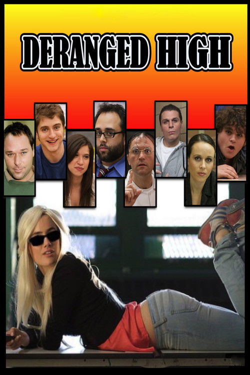 Deranged High (2010) poster