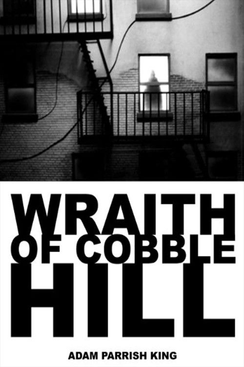 The Wraith of Cobble Hill (2006) poster