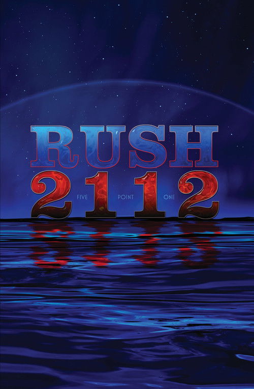 Rush: 2112 (2012) poster
