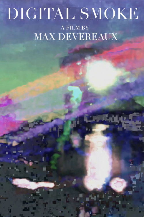 Digital Smoke (2025) poster