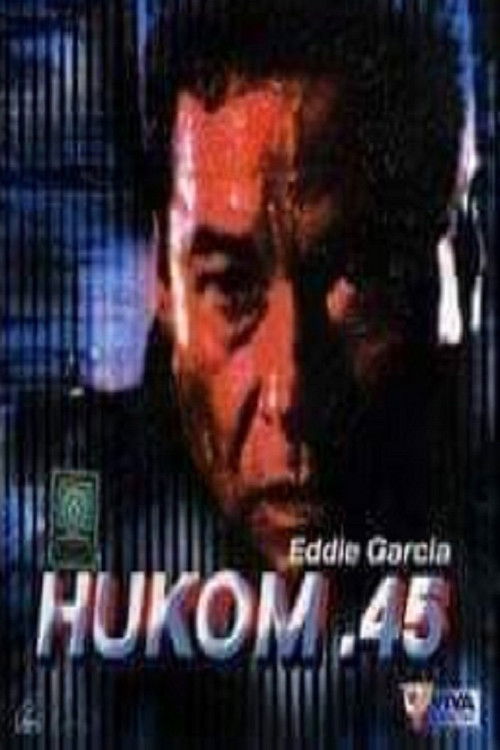 Hukom .45 (1990) poster