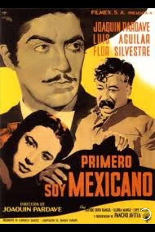 Primero soy Mexicano (1950) poster