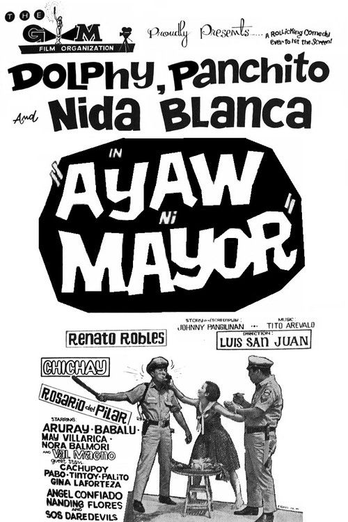 Ayaw ni Mayor (1967) poster