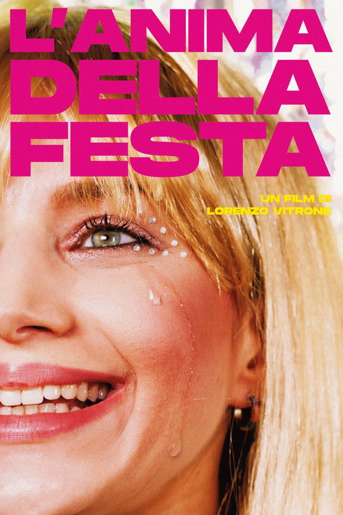 L'anima della festa (2022) poster