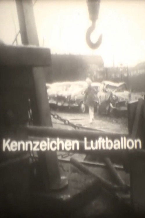 Kennzeichen Luftballon (1967) poster