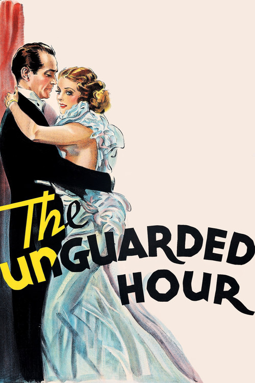 The Unguarded Hour (1936) poster