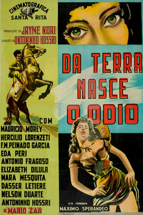 Da Terra Nasce o Ódio (1954) poster