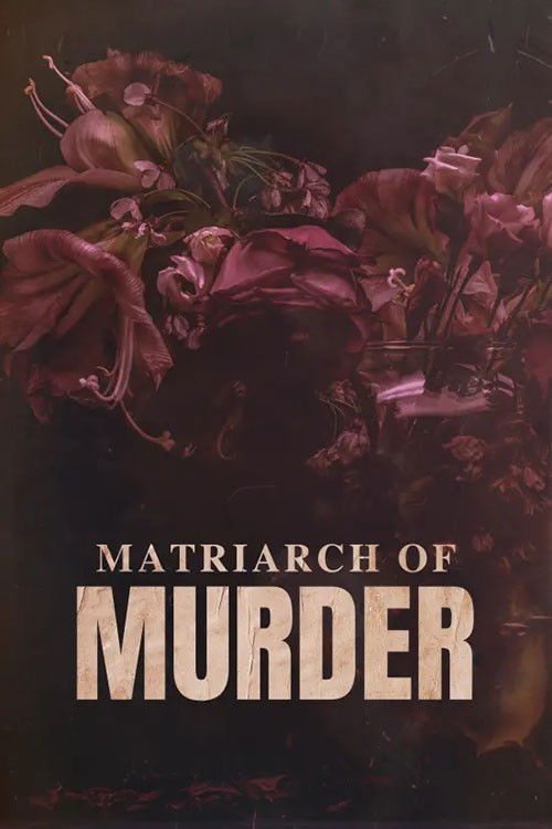 Matriarch of Murder? (2023) poster