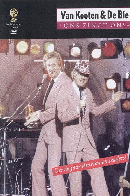 Van Kooten & De Bie: Ons Zingt Ons - Dertig jaar liederen en leaders! (2003) poster