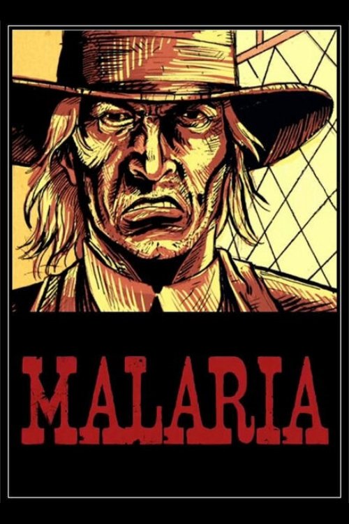 Malaria (2013) poster