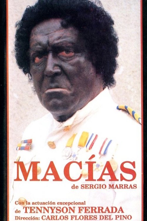 Macías, ensayo general sobre el poder y la gloria (1985) poster