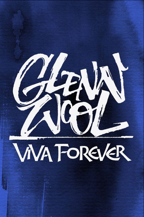 Glenn Wool: Viva Forever (2020) poster
