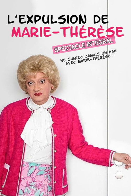 L'Expulsion de Marie-Thérèse (2018) poster