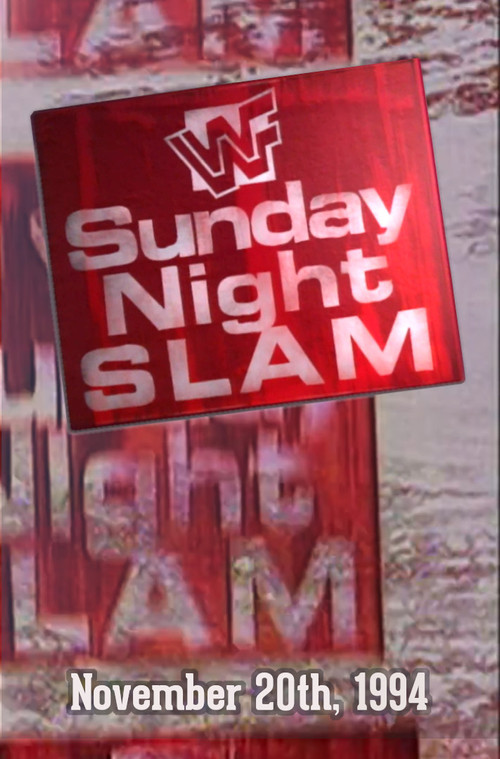 WWF Sunday Night Slam • November 20th, 1994 (1994) poster