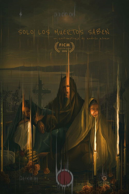 Solo los muertos saben (2024) poster