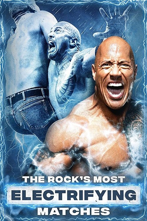 The Rock's Most Electrifying Matches (2020) poster