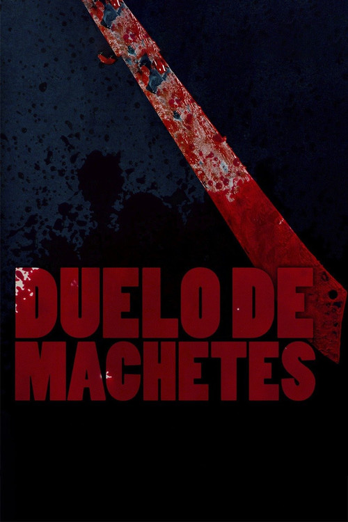 Duelo de machetes (2011) poster